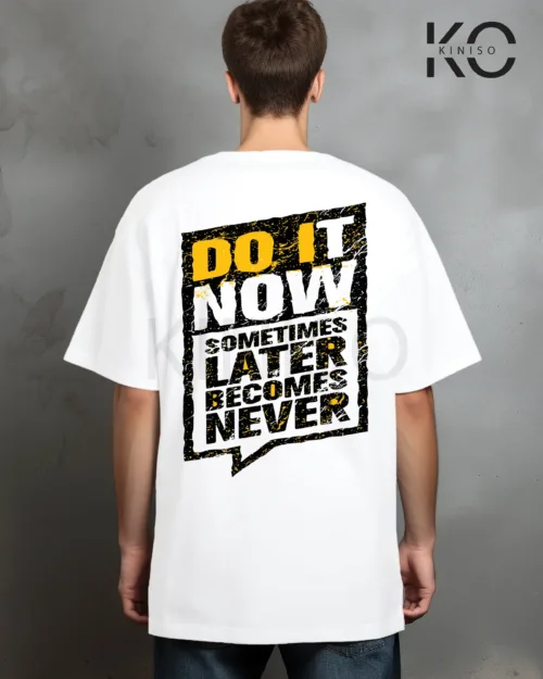 Do it now Back part White gym t shirt design