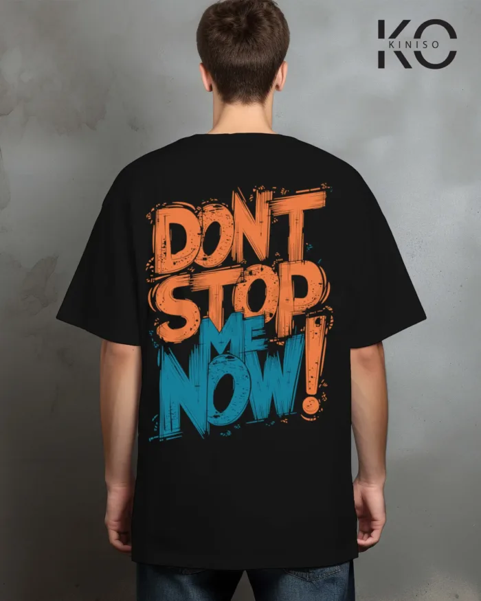 Gym t shirt design Don't stop me now Back part Black