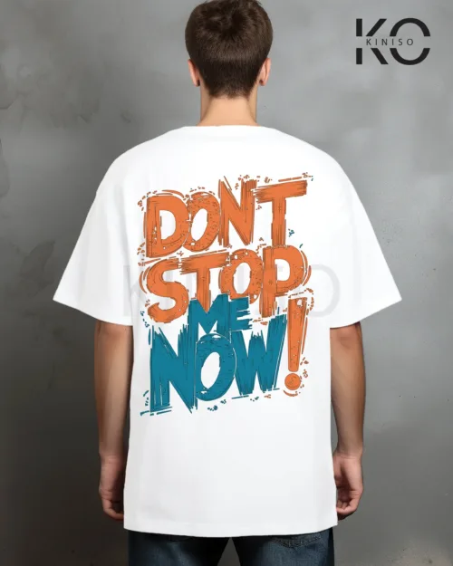 Gym t shirt design Don't stop me now Back part White