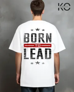 born to lead Back part white t shirt for gym