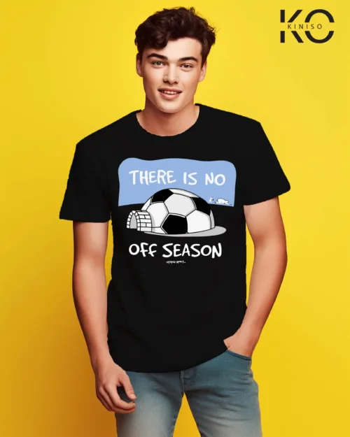 Image of Black color football t-shirt with there is no off season design