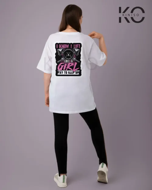 Image of White Color GYM Themed Lift Like a Girl Printed Drop Shoulder T-Shirts for Women