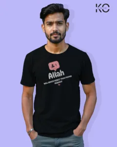 Image of Islamic inspired design Half-sleeve t-shirt | Allah Never Reject Black