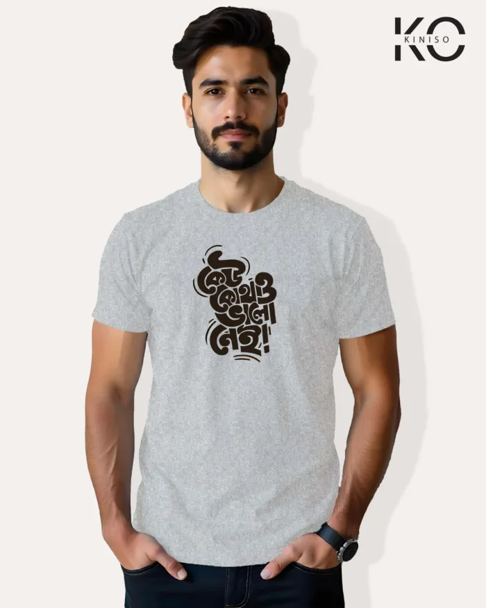 Image of Bangla quote inspired design half sleeve t-shirt | Keu Kothaw Valo ney Grey