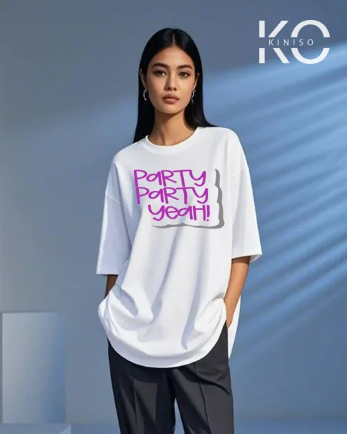 Image of Party Party Yeah Printed White color drop shoulder t-shirt for k-pop fan girls in Bangladesh by Kiniso