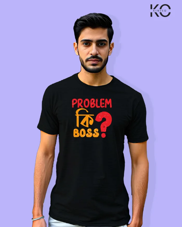 Image of Bangla quote inspired design half sleeve t-shirt | Problem ki Boss Black