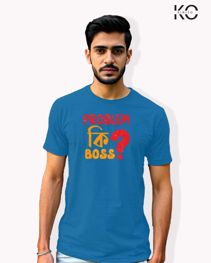 Image of Bangla quote inspired design half sleeve t-shirt | Problem ki Boss Blue