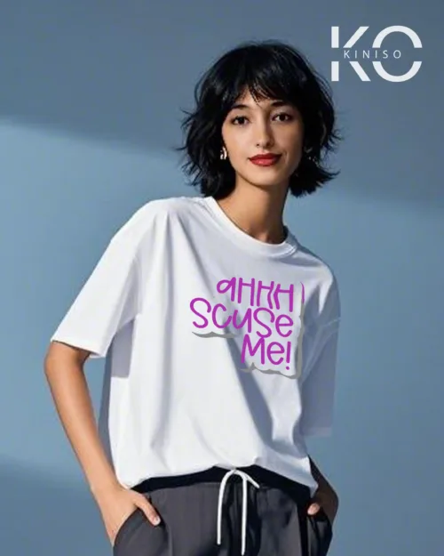 Image of Scuse Me Printed White color drop shoulder t-shirt for k-pop fan girls in Bangladesh by Kiniso