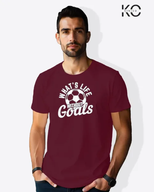 Image of Football inspired design half sleeve t-shirt | What's Life Without Goals Maroon