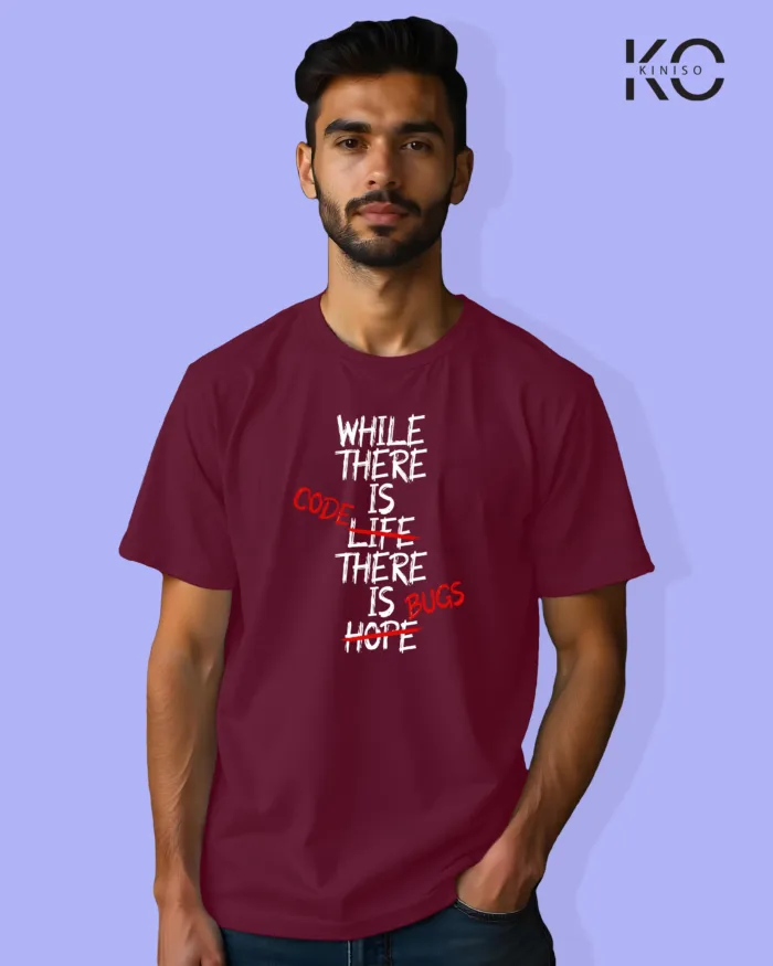 Image of Engineer and tech inspired design half sleeve t-shirt | While There is Code Maroon