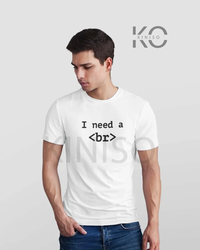 Engineer Tee Shirts - I NEED A BREAK - Geeky Men's Crew Neck Half Sleeve Tee Shirt IN BD - Image 2