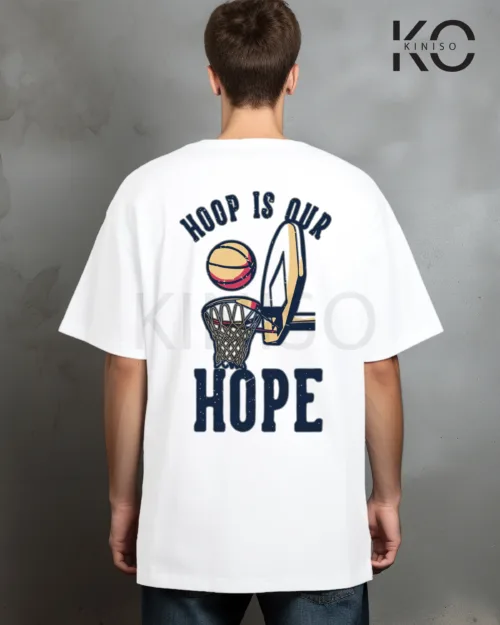 Image of White Color NBA Drop Shoulder T-Shirts with Hoop is Our Hope Printed for Basketball Lovers