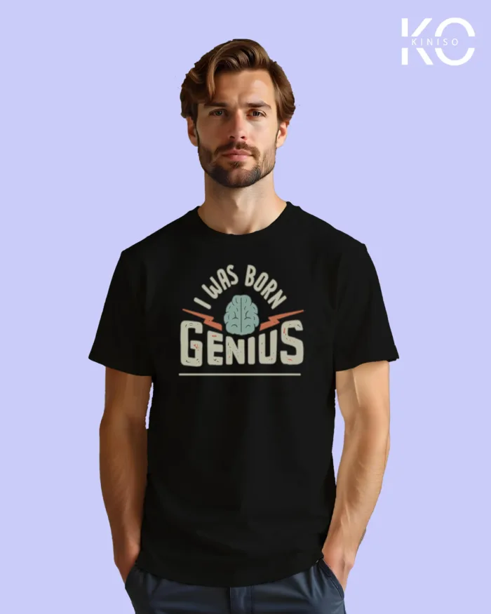 Engineer T-Shirt for men - I Was Born Genius Printed Half Sleeve Street-Wear - Image 8