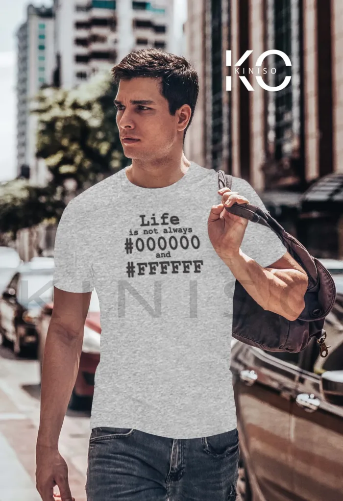Engineer Tee Shirts - "Life is Not Always Black and White" - Geeky Guy's Staff Neck Half Sleeve T-Shirt in BD - Image 5