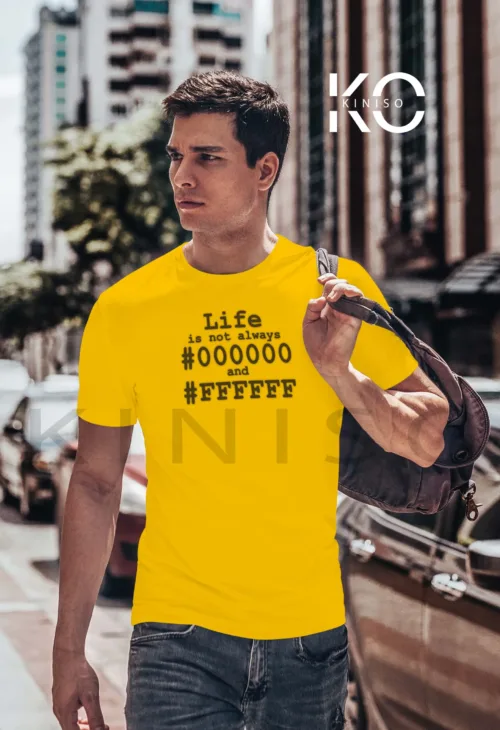 Life is Not Always Black Yellow 1
