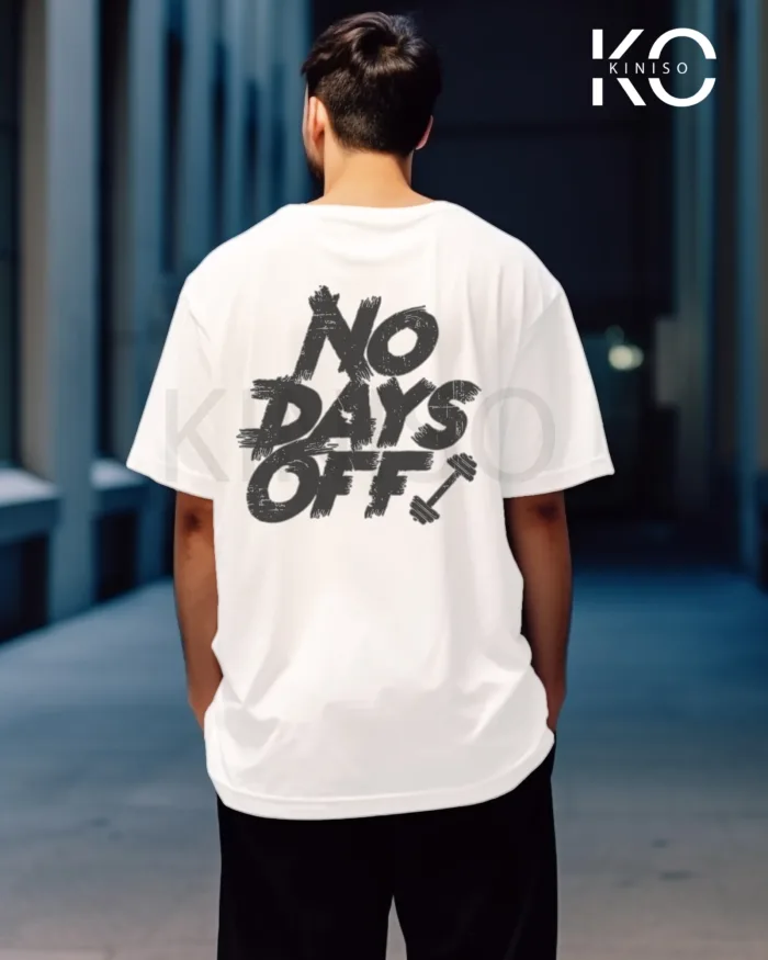 Mens gym t shirt with No Days off Design printed - Image 3
