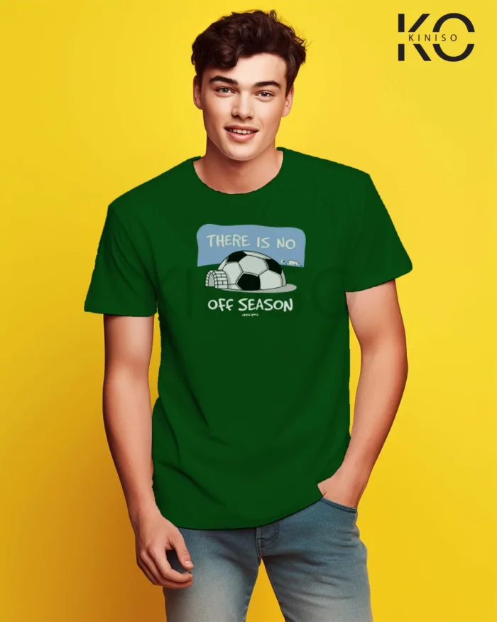 Football T-Shirts with There Is No Off Season Print in Bangladesh