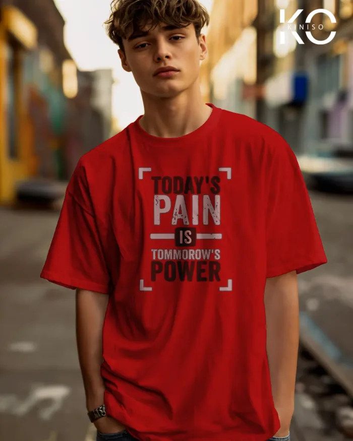 T shirt for gym with Todays pain tomorrows power printed - Image 3