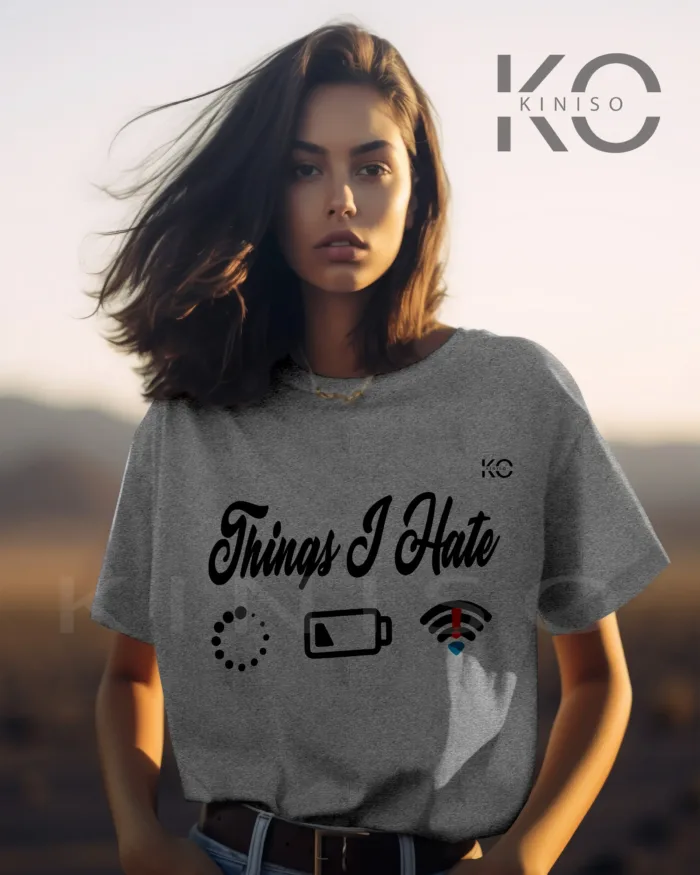 Engineer Tee Shirts - "Things I Hate" - Geeky Women's Crew Neck Tee Shirt in Bangladesh