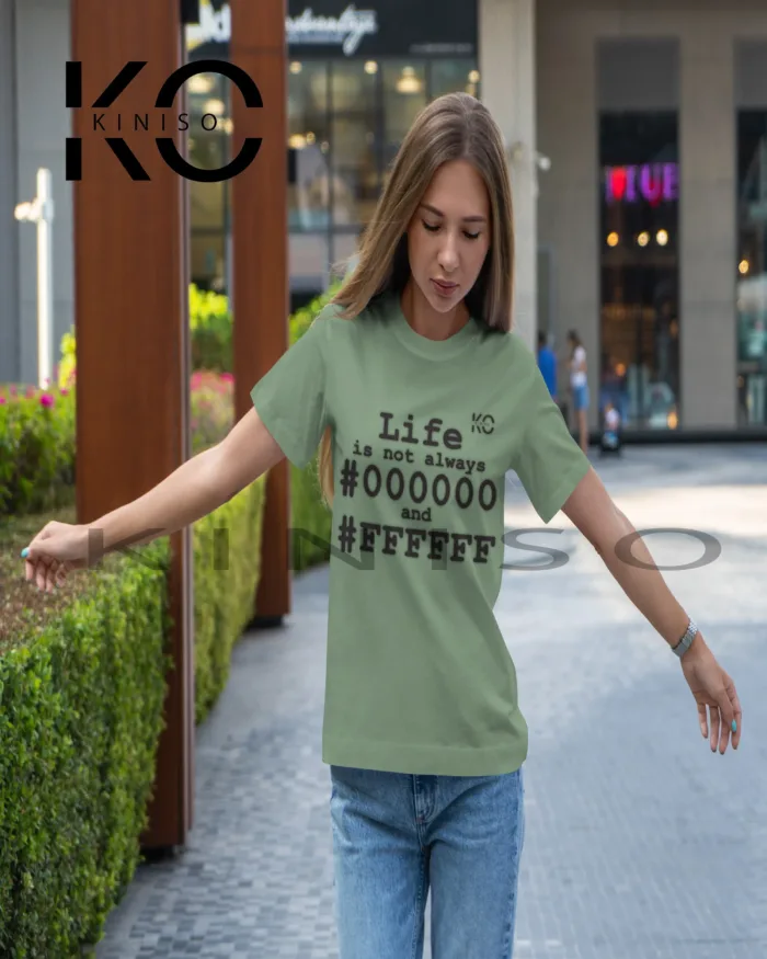 Engineer T-shirt - "Life Is Not Always Black and White" - Geeky Women's Crew Neck T-Shirt in Dhaka