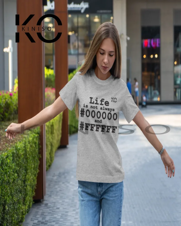 Engineer T-shirt - "Life Is Not Always Black and White" - Geeky Women's Crew Neck T-Shirt in Dhaka - Image 3